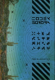 Codex Sonora (Thomas Baumgartner)