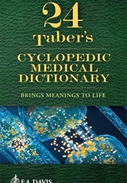 Taber's Cyclopedic Medical Dictionary (Donald J. Venes)