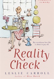 Reality Check (Leslie Carroll)