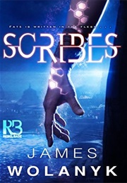 Scribes (James Wolanyk)