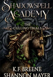 The Culling Trials 3 (Shannon Mayer)