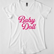 Baby Doll Shirt