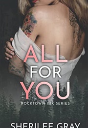 All for You (Sherilee Gray)
