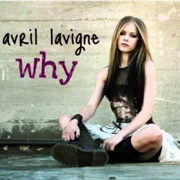 Why - Avril Lavigne