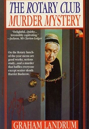 The Rotary Club Murder Mystery (Graham Landrum)