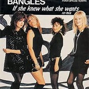 If She Knew What She Wants - Bangles