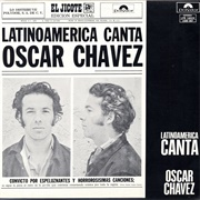Oscar Chavez - Latinoamerica Canta
