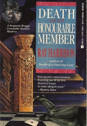 Death of an Honourable Member (Ray Harrison)