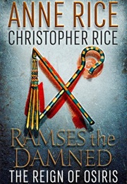 Ramses the Damned (Anne Rice and Christopher Rice)
