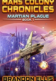 Martian Plague (Brandon Ellis)
