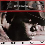 Juicy — the Notorious B.I.G. (1994)