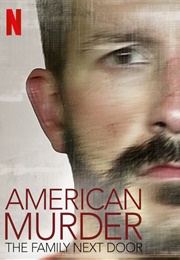 American Murder: The Family Next Door Poster (2020)
