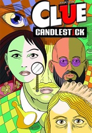 Clue: Candlestick (Dash Shaw)