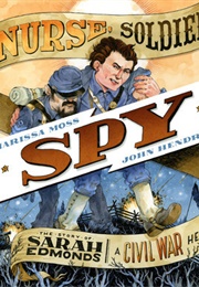 Nurse, Soldier, Spy (Marissa Moss)