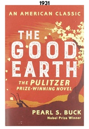 The Good Earth (1931) (Pearl S. Buck)