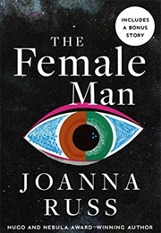 The Female Man (Joanna Russ)