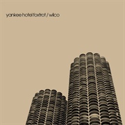 Wilco - Yankee Hotel Foxtrot (2001)
