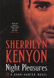 Night Pleasures (Sherrilyn Kenyon)