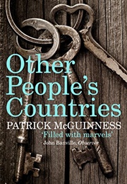 Other People&#39;s Countries (Patrick McGuinness)