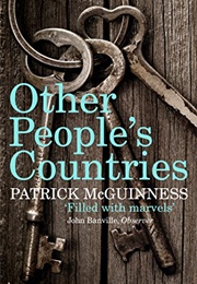 Other People's Countries (Patrick McGuinness)