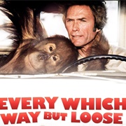 Every Which Way but Loose (1978)