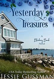 Yesterday's Treasures (Blueberry Beach Book 1) (Jessie Gussman)