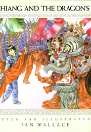 Chin Chiang and the Dragon's Dance (Ian Wallace)