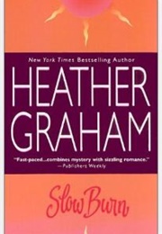 Slow Burn (Heather Graham Pozzessere)
