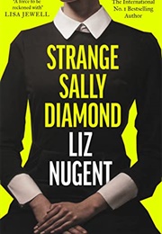 Strange Sally Diamond (Liz Nugent)