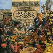The Grand Wazoo (Frank Zappa & the Mothers of Invention, 1972)