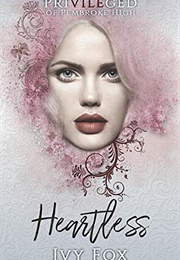 Heartless (Ivy Fox)