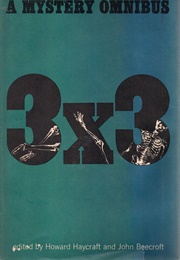 Three Times Three: Mystery Omnibus (Howard Haycraft, Ed.)
