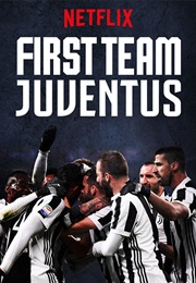First Team: Juventus (2018)