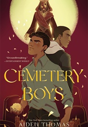 Cemetry Boys (Aiden Thomas)