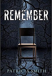 Remember (Patricia Smith)