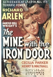 The Mine With the Iron Door (1936)