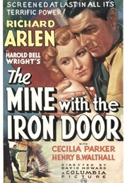 The Mine With the Iron Door (1936)
