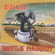 "Devil's Haircut" - Beck