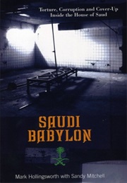 Saudi Babylon (Mark Hollingsworth)