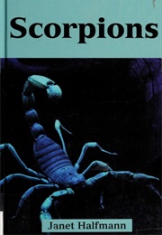 Scorpions (Janet Halfmann, Karen D. Pov)