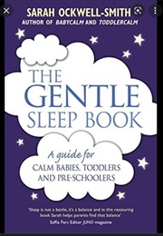 The Gentle Sleep Book (Sarah Ockwell- Smith)