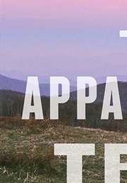 The Appalachian Trail: A Biography (Philip D'Anieri)