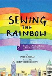 Sewing the Rainbow (Gayle E. Pitman)