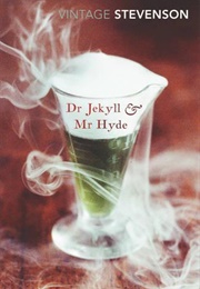 The Strange Case of Dr. Jekyll and Mr. Hyde (Robert Louis Stevenson)