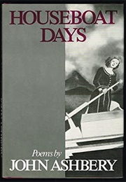 Houseboat Days (John Ashbery)