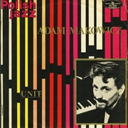 Adam Makowicz – Unit