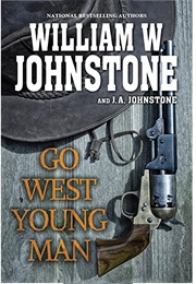 Go West Young Man (William W. Johnstone)