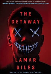 The Getaway (Lamar Giles)