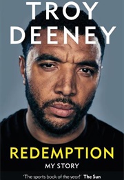 Troy Deeney: Redemption: My Story (Troy Deeney)