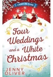 Four Weddings and a White Christmas (Jenny Oliver)